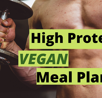 High Protein Vegan Diet Plan 2022