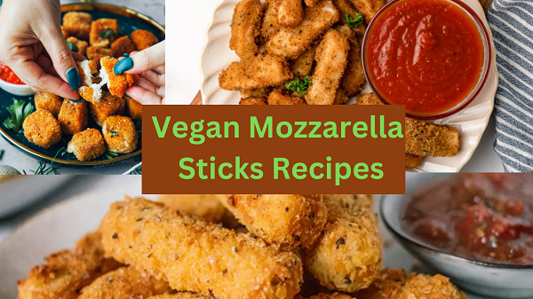  Amazing Vegan Mozzarella Sticks Recipes