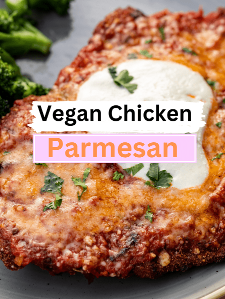 Vegan Chicken Parmesan